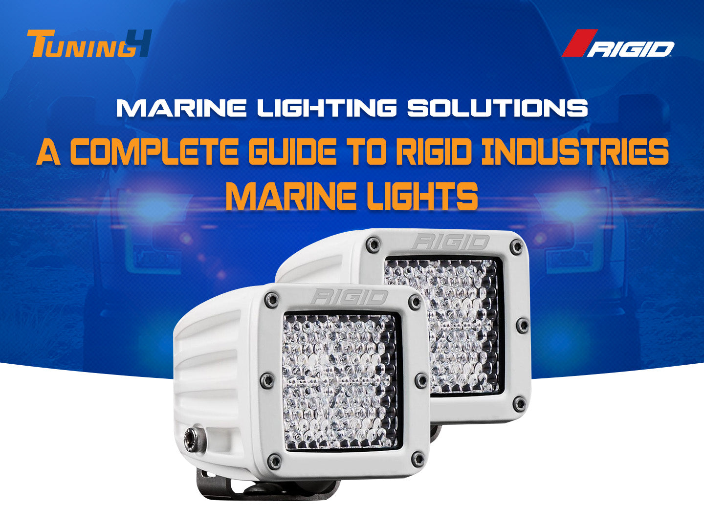 Marine Lighting Solutions: A Complete Guide to Rigid Industries Marine Lights