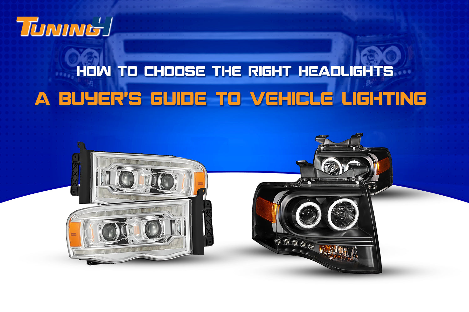 How to Choose the Right Headlights A Buyer's Guide to Vehicle Lighting