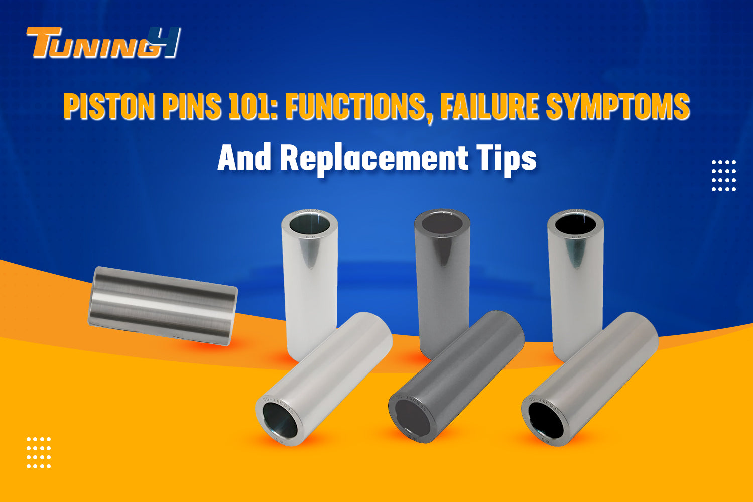 Pin Pinston Piston Pins 101: Functions, Failure Symptoms and Replacement Tips ...